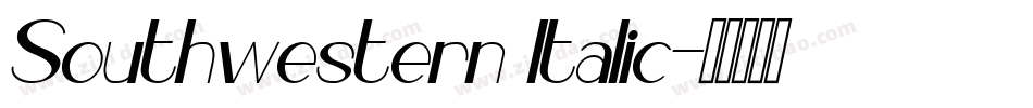 Southwestern Italic字体转换